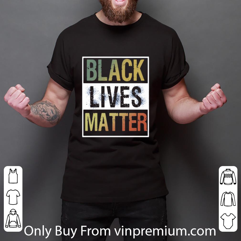 Pretty Vintage Black Lives Matter shirt