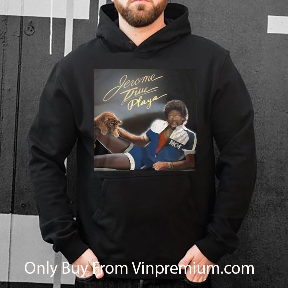 51478b77 pretty jerome true playa shirt 4 - Pretty Jerome True Playa shirt