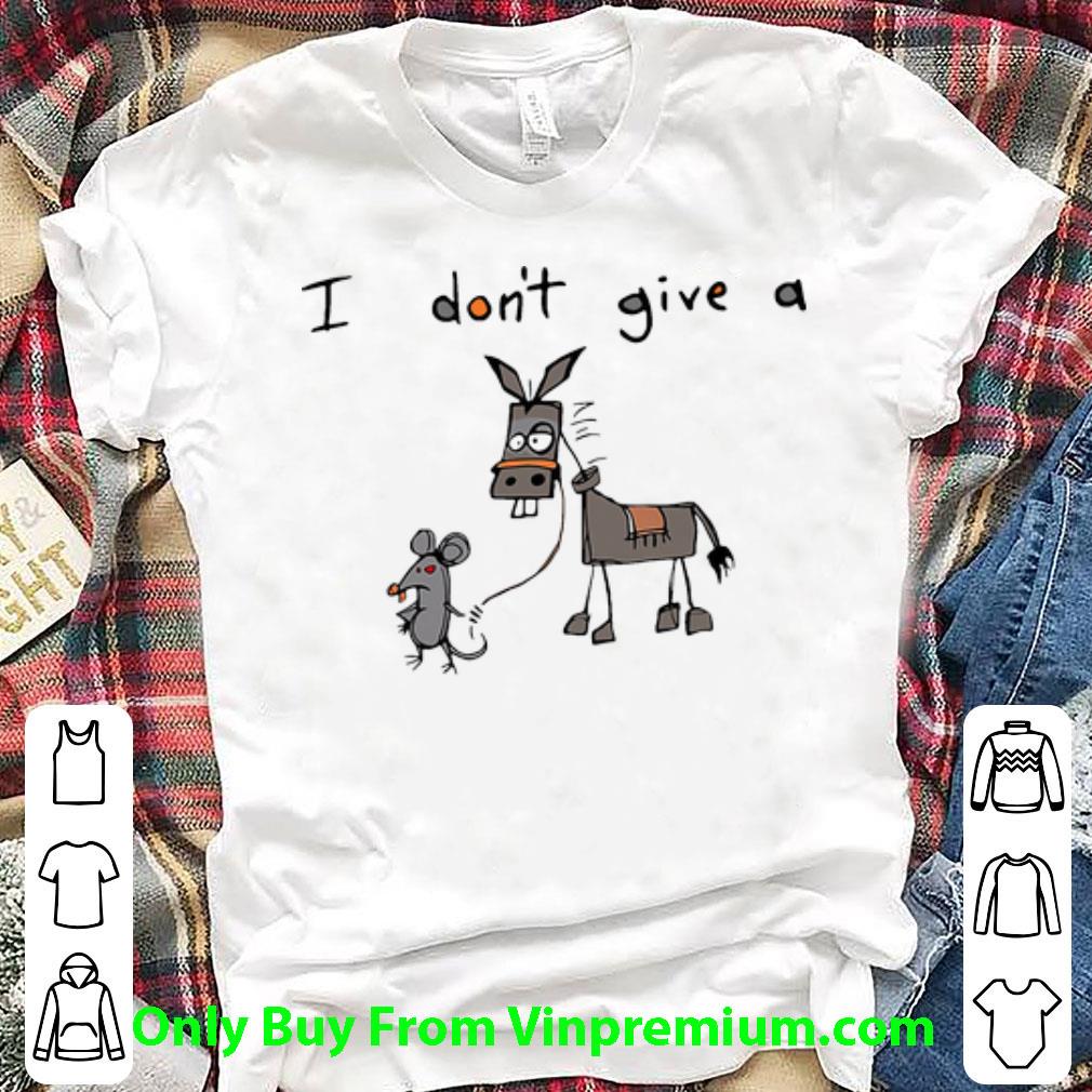 Awesome I Don’t Give A Mouse Walking A Donkey shirt