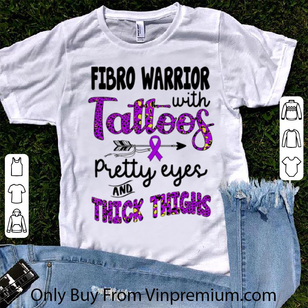 Official Fibromyalgia Awareness Fibro Warrior With Tattoos Pretty Eyes shirt