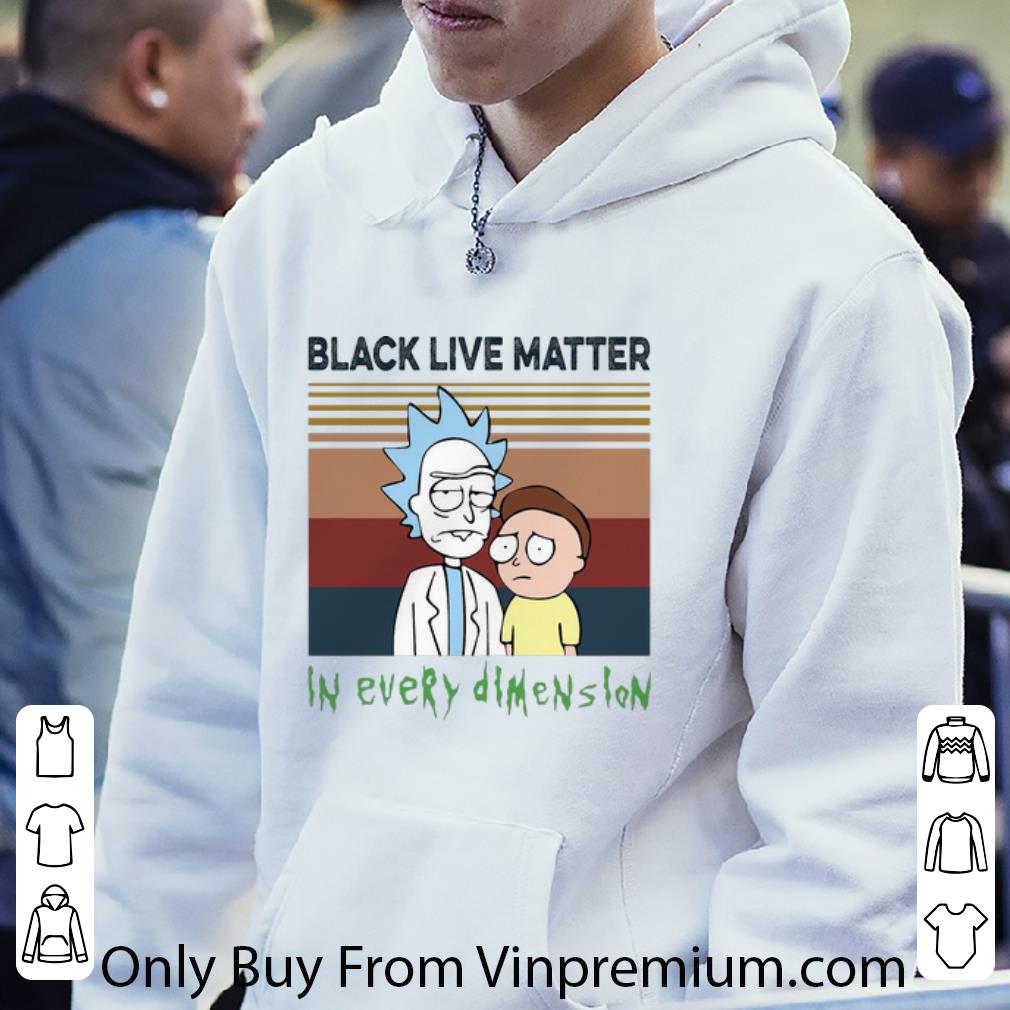 6922330e pretty vintage rick and morty black live matter in every dimension shirt 4 - Pretty Vintage Rick And Morty Black Live Matter In Every Dimension shirt
