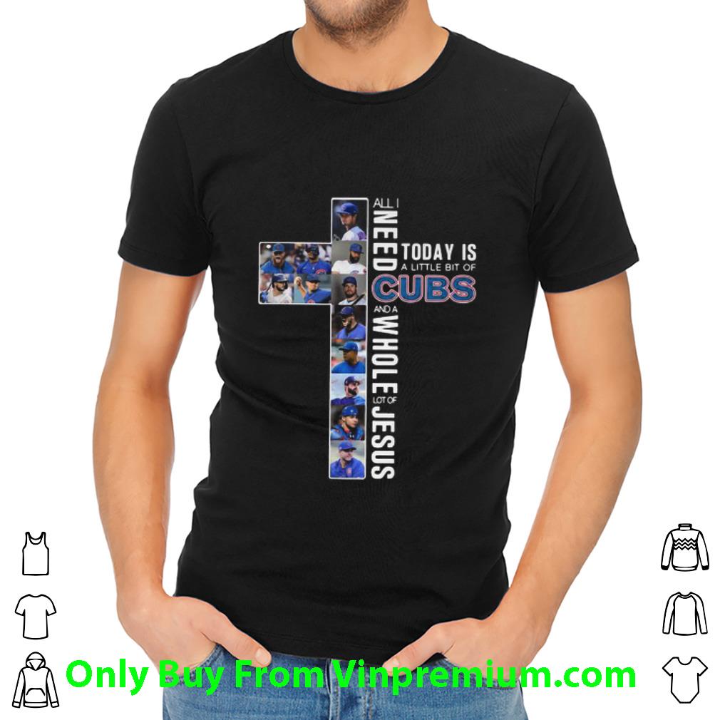 Great All I Need Today Is A Little Bit Of Chicago Cubs Jesus shirt
