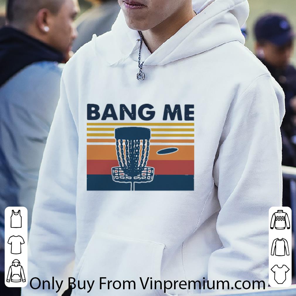c5388b33 nice vintage disc golf bang me shirt 4 - Nice Vintage Disc Golf Bang Me shirt