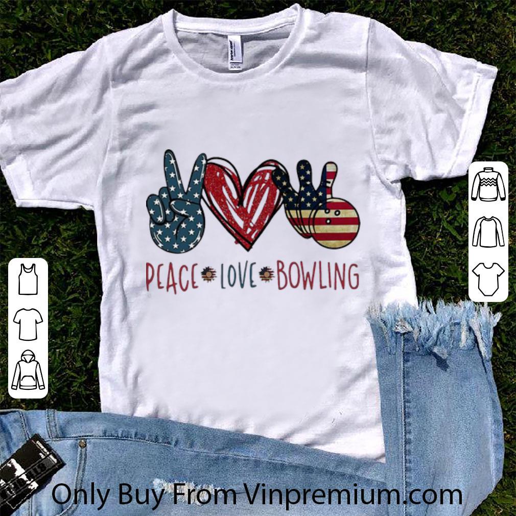 Pretty Peace Love Bowling American Flag Independence Day shirt