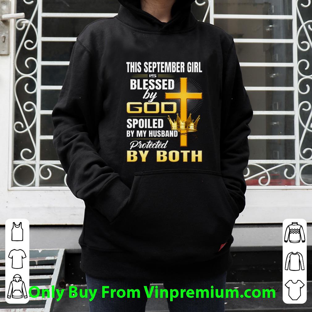 09bffff8 awesome this september girl is blessed by god spoiled by my husband shirt 4 - Awesome This September Girl Is Blessed By God Spoiled By My Husband shirt