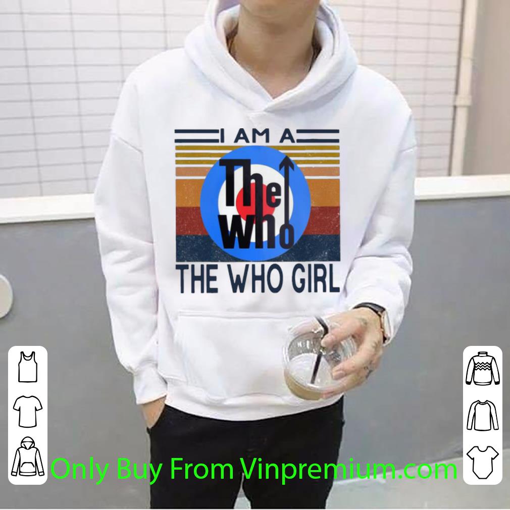 2514b227 hot vintage i am a the who girl shirt 4 - Hot Vintage I Am A The Who Girl shirt
