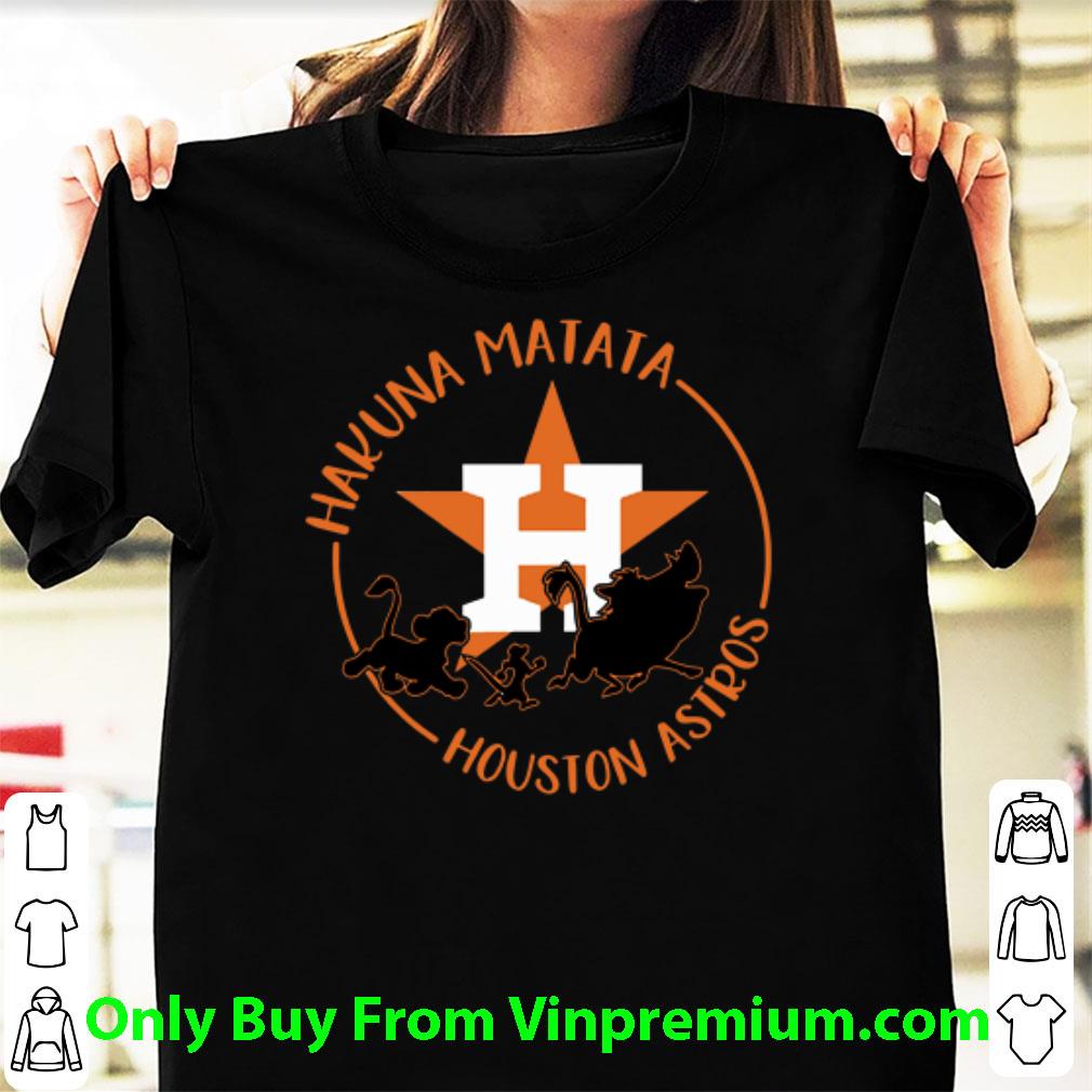 Top Houston Astros Hakuna Matata shirt