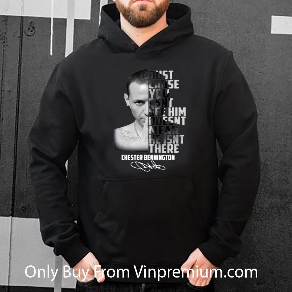 3b5e9ac3 top just cause you can t see him doesn t mean chester bennington signature shirt 4 - Top Just Cause You Can’t See Him Doesn’t Mean Chester Bennington Signature shirt