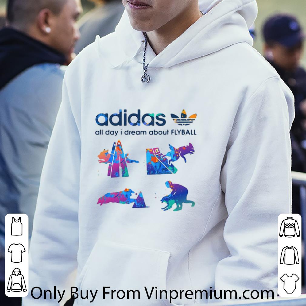 448b1a97 top adidas all day i dream about flyball shirt 4 - Top Adidas All Day I Dream About Flyball shirt