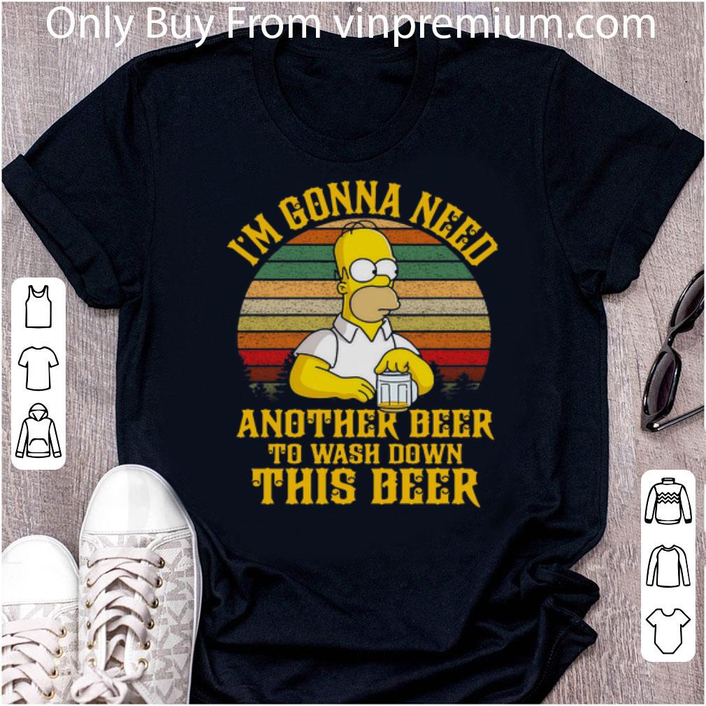 Hot Vintage Homer Simpson I’m Gonna Need Another Beer To Wash Down This Beer shirt