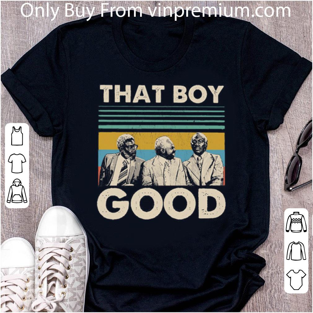 Official That Boy Good Vintage shirt