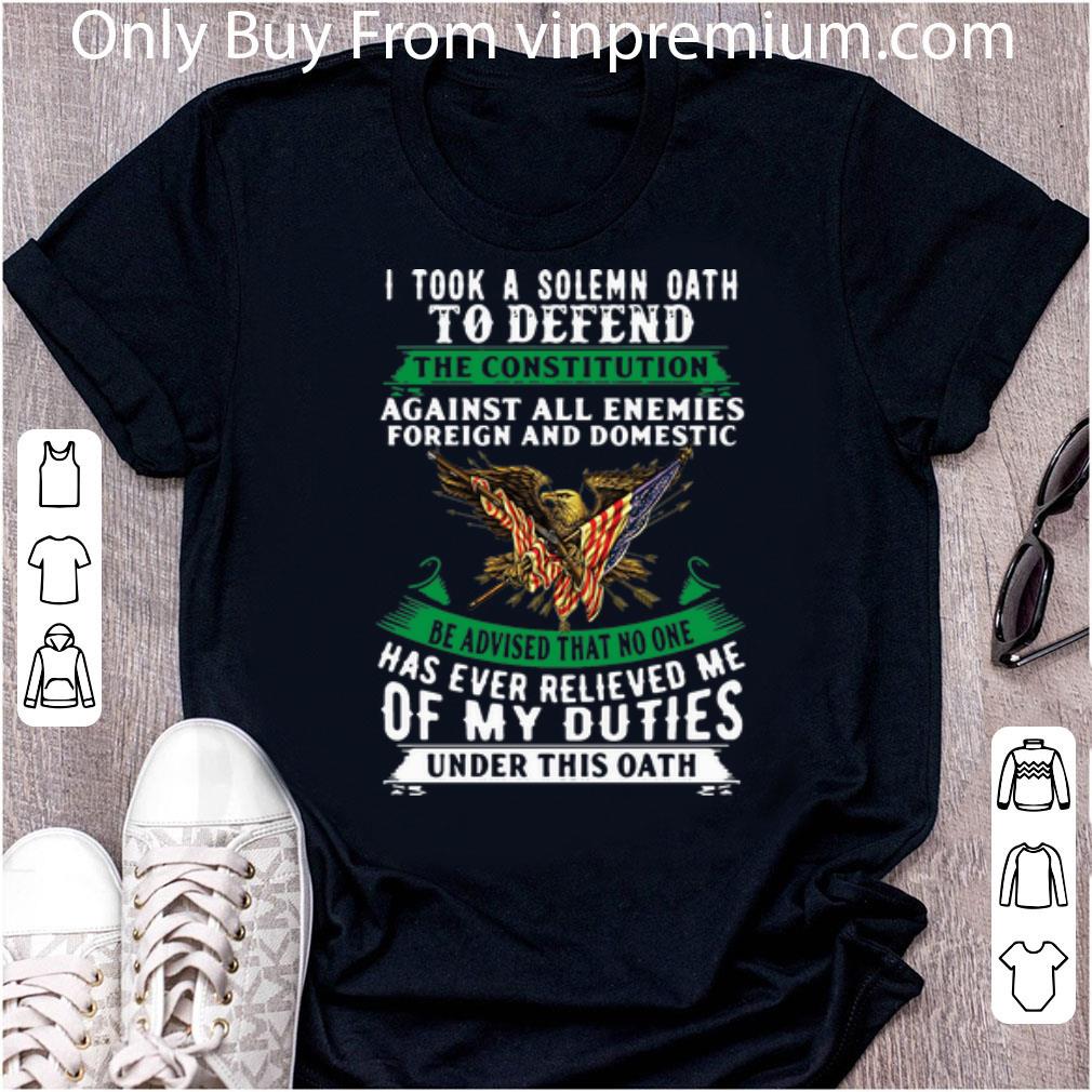 Premium 4th July 1985 I Took A Solemn Oath To Defend The Constitution shirt