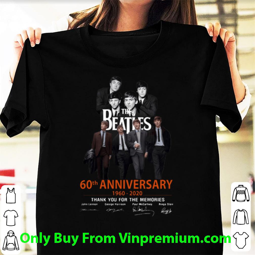 Pretty The Beatles 60th Anniversary 1960-2020 Thank You For The Memorie shirt
