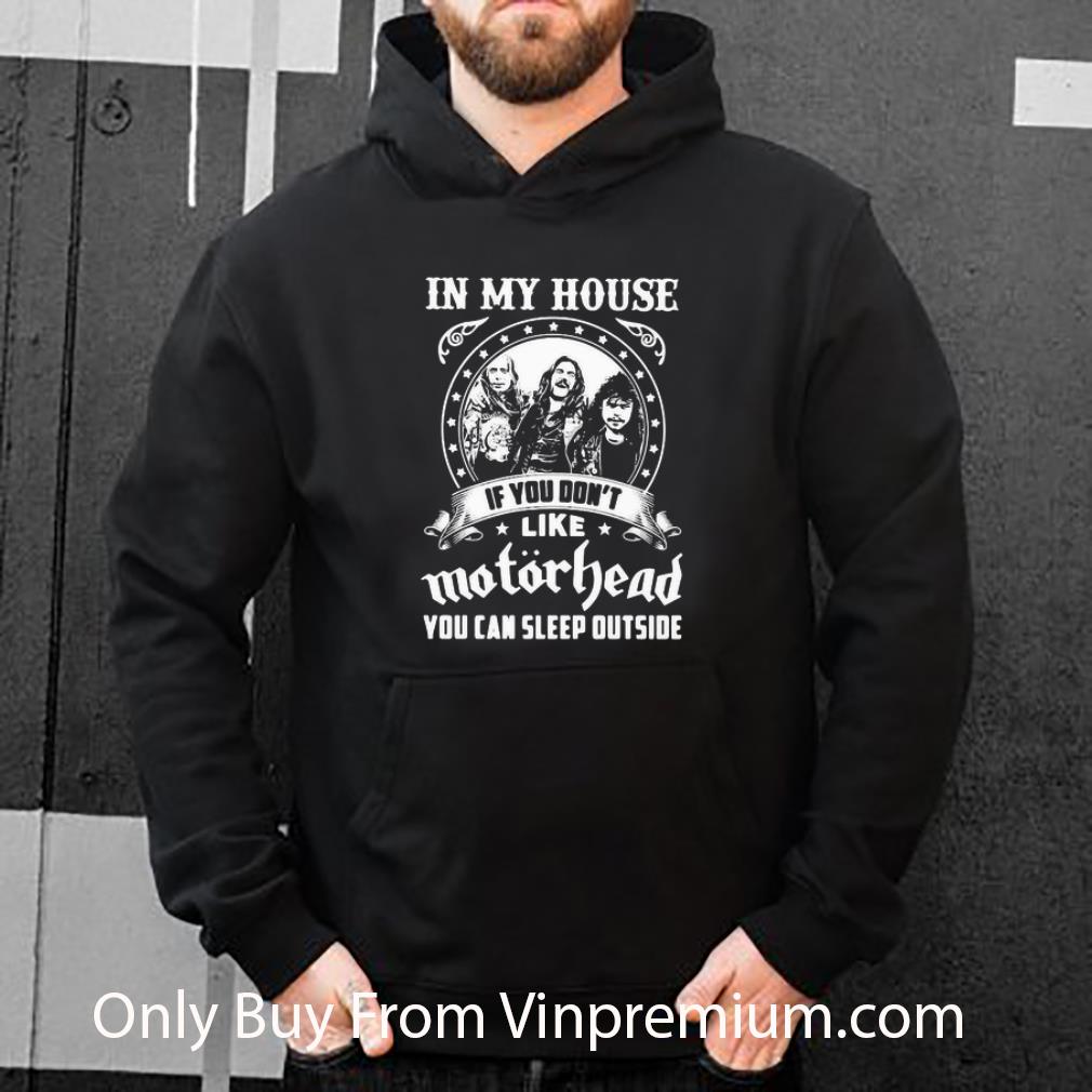 080ae711 official i my house if you don t like motorhead shirt 4 - Official I My House If You Don’t Like Motorhead shirt