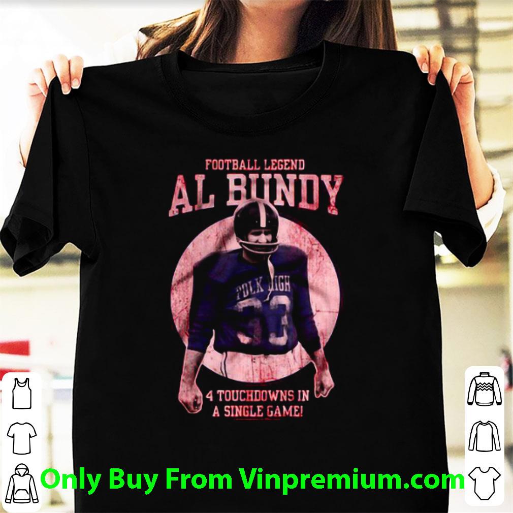 Original 4 Touchdowns In A Single Game Football Legend Ai Bundy 33 Polk High shirt