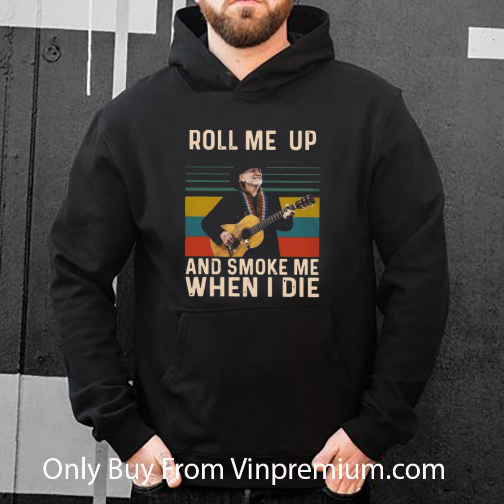 3adf2019 official willie nelson roll me up and smoke me when i die vintage retro shirt 4 - Official Willie Nelson Roll Me Up And Smoke Me When I Die Vintage Retro shirt