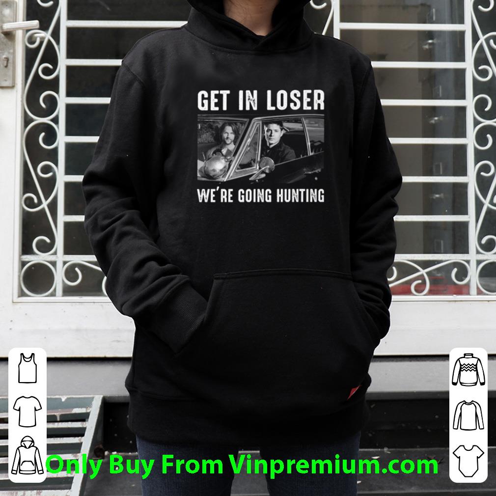 Awesome Dean Winchester Sam Winchester Get In Loser We’re Going Hunting shirt 56abf7b6 awesome dean winchester sam winchester get in loser we re going hunting shirt 4 - Awesome Dean Winchester Sam Winchester Get In Loser We’re Going Hunting shirt