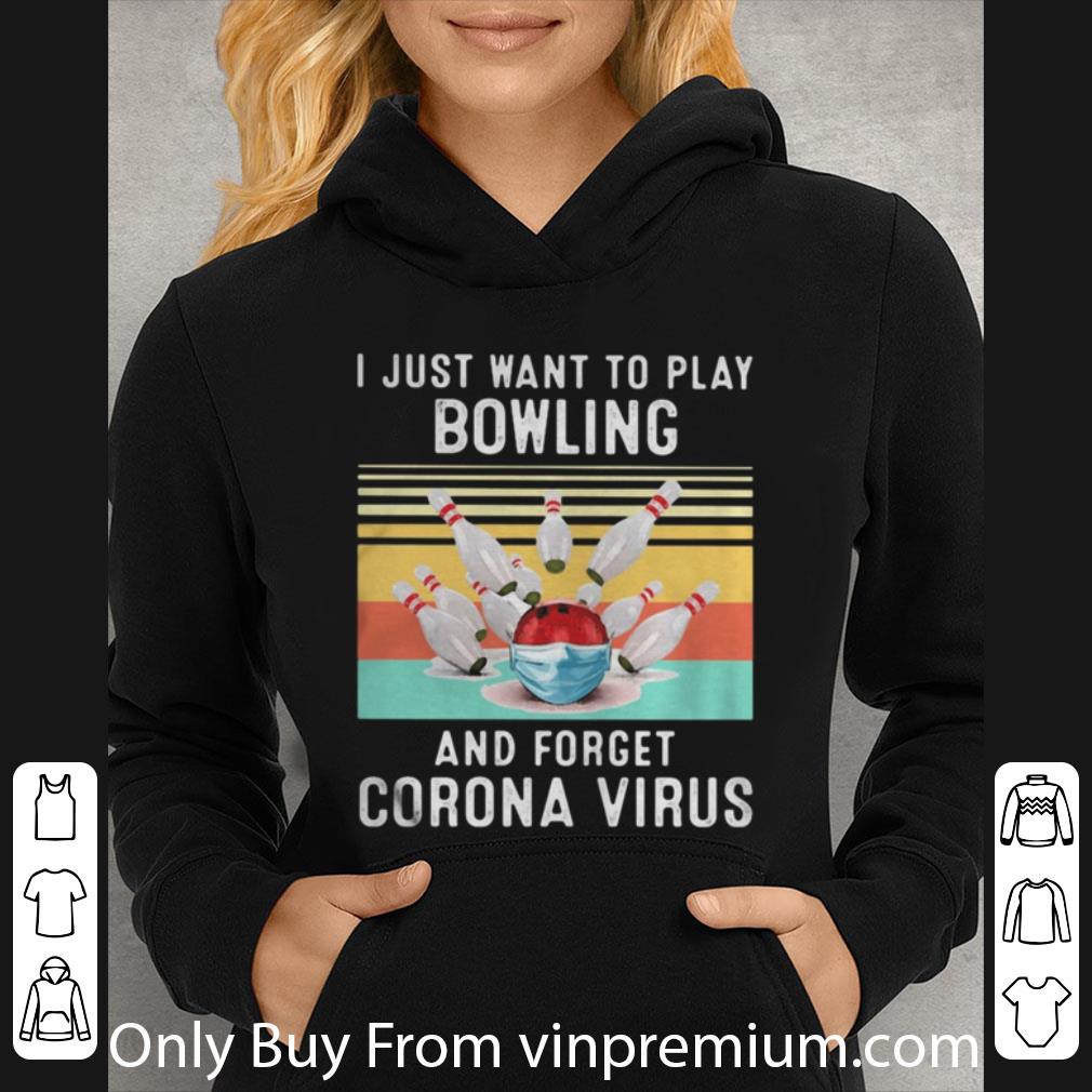 7df11dee hot vintage i just want to play bowling and forget corona virus shirt 4 - Hot Vintage I Just Want To Play Bowling And Forget Corona Virus shirt