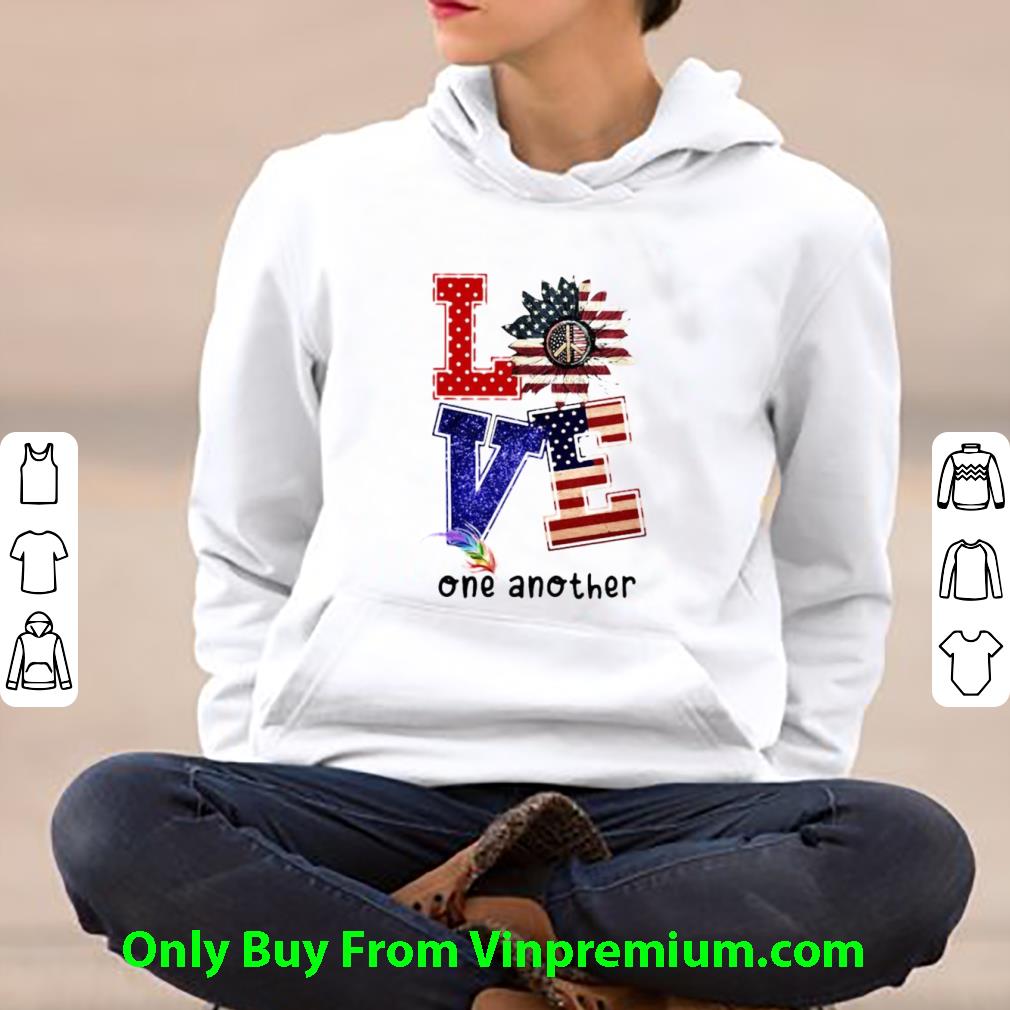 b5bd94f5 hot american flag love sunflower one another shirt 4 - Hot American Flag Love Sunflower One Another shirt