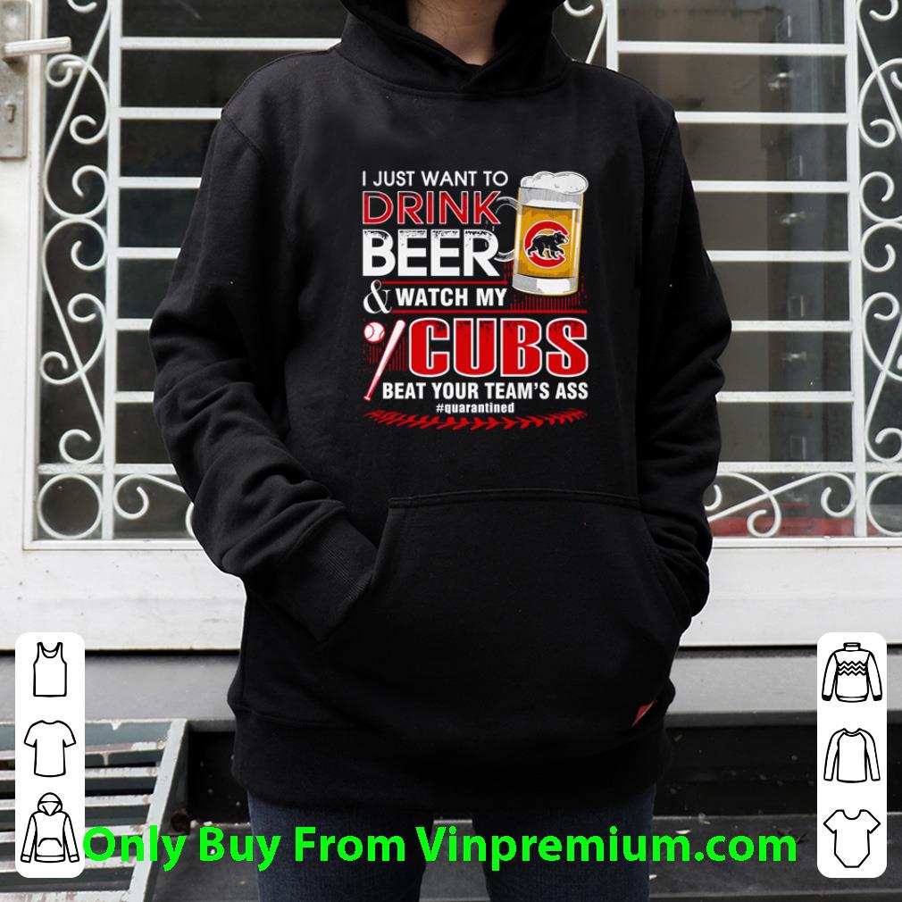 Original I Just Want To Drink Beer And Watch My Chicago Cubs Covid-19 shirt b9a7b354 original i just want to drink beer and watch my chicago cubs covid 19 shirt 4 - Original I Just Want To Drink Beer And Watch My Chicago Cubs Covid-19 shirt