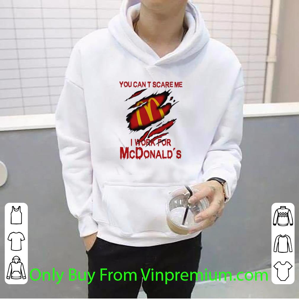 db2b7c87 awesome you can t scare me i work for mcdonald s shirt 4 - Awesome You Can’t Scare Me I Work For Mcdonald’s shirt