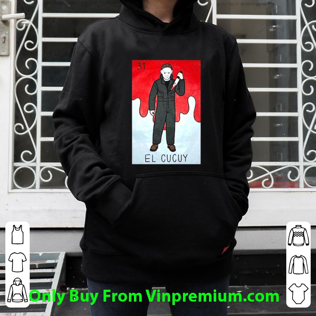 f61f8a34 official michael myers el cucuy halloween shirt 4 - Official Michael Myers El Cucuy Halloween shirt