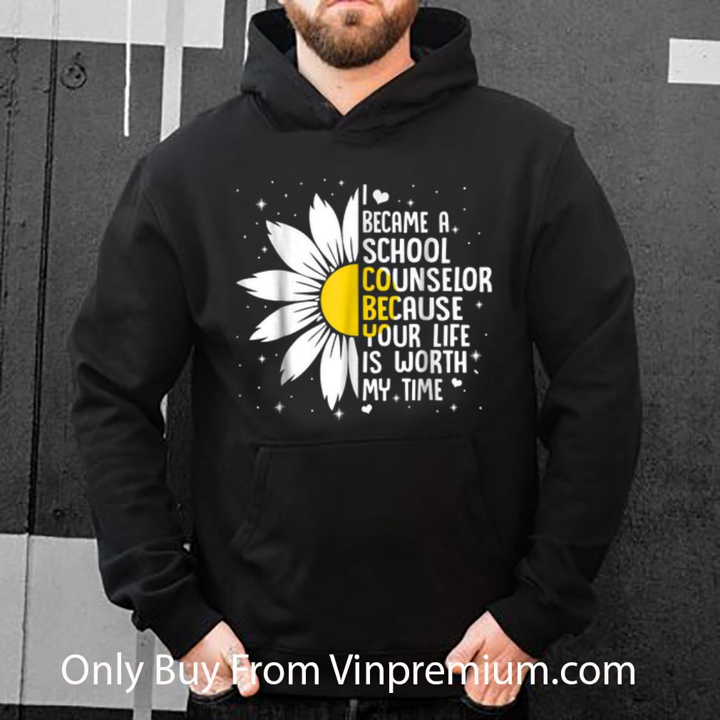ff3baf5c awesome i became a shool counselor because your life is worth my time flower shirt 4 - Awesome I Became A Shool Counselor Because Your Life Is Worth My Time Flower shirt
