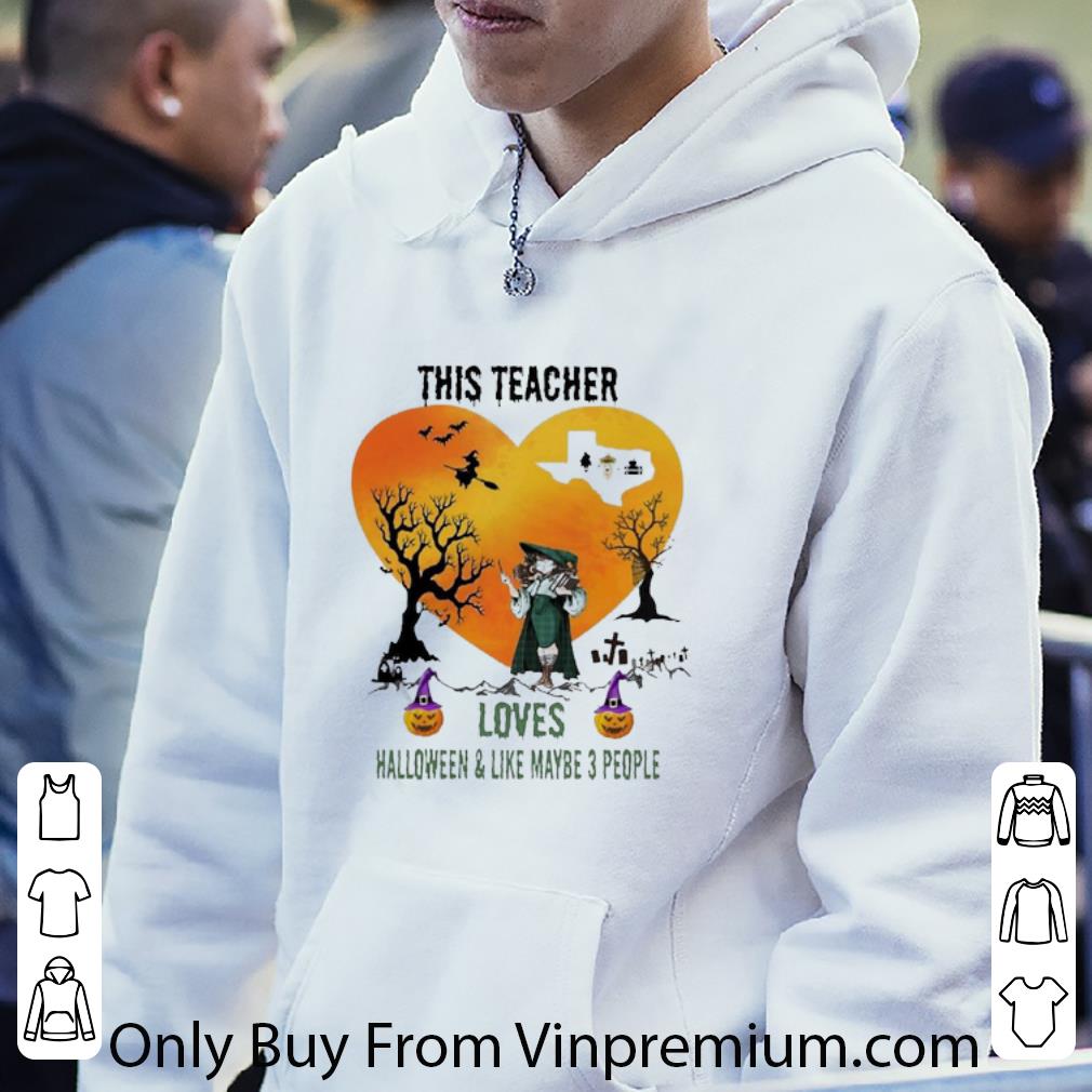 05839d65 nice this teacher loves halloween and like maybe 3 people shirt 4 - Nice This Teacher Loves Halloween And Like Maybe 3 People shirt