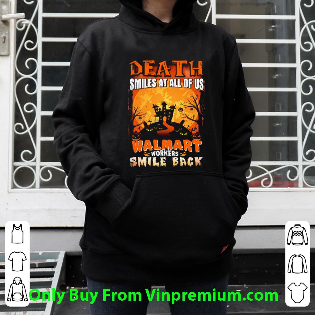 0f9229ef pretty halloween death smiles at all of us walmart workers smile back shirt 4 - Pretty Halloween Death Smiles At All Of Us Walmart Workers Smile Back shirt