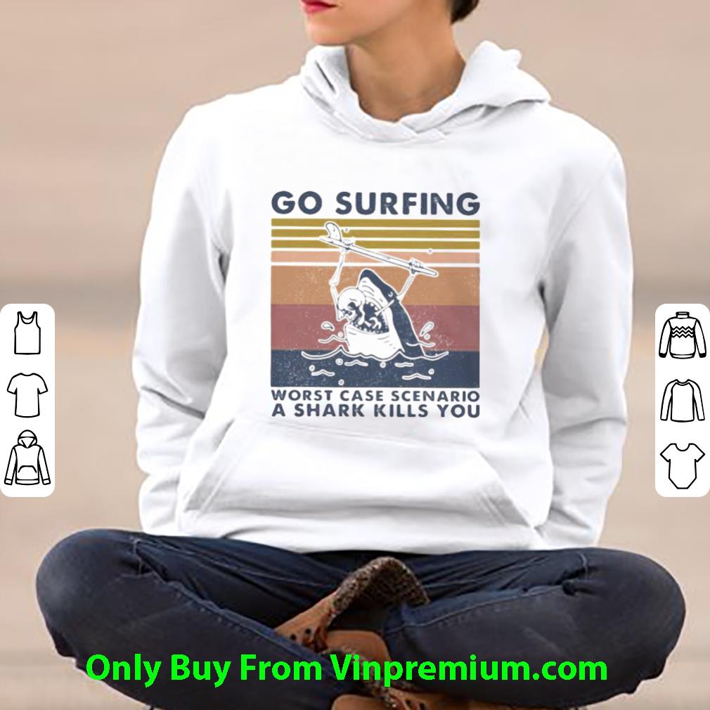 109cbfa8 great vintage go surfing worst case scenario a shark kills you shirt 4 - Great Vintage Go Surfing Worst Case Scenario A Shark Kills You shirt