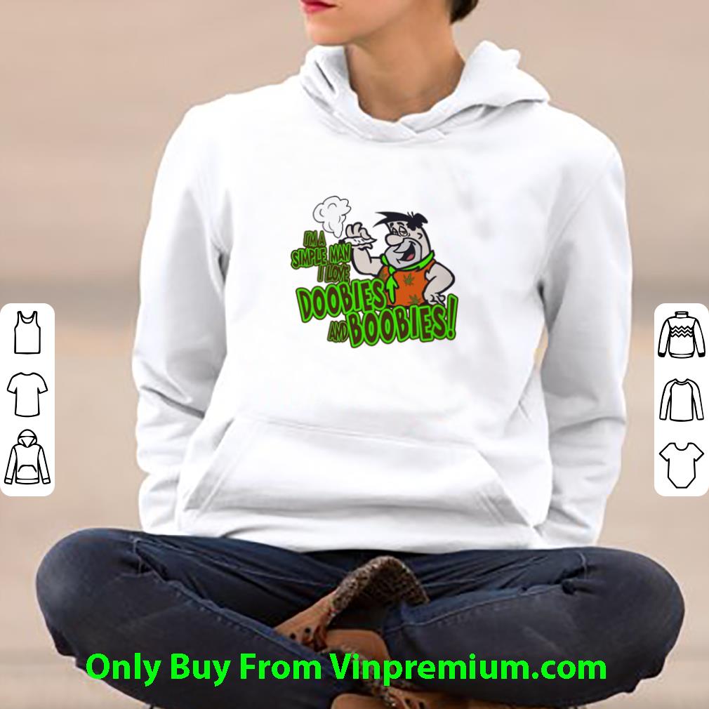 323eca7b nice fred flintstone cannabis i m a simple man i love doobies and boobies shirt 4 - Nice Fred Flintstone Cannabis I’m A Simple Man I Love Doobies And Boobies shirt