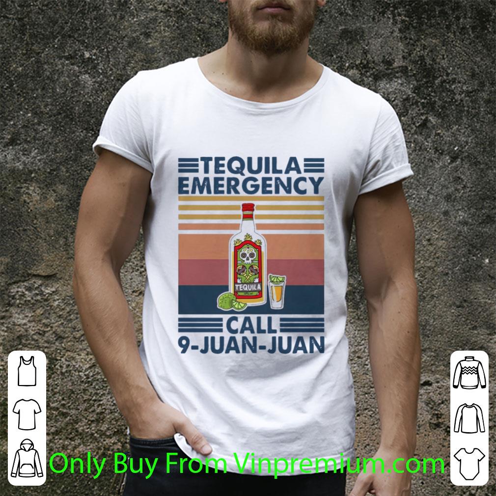 Hot Vintage Tequila Emergency Call 9-juan-juan shirt