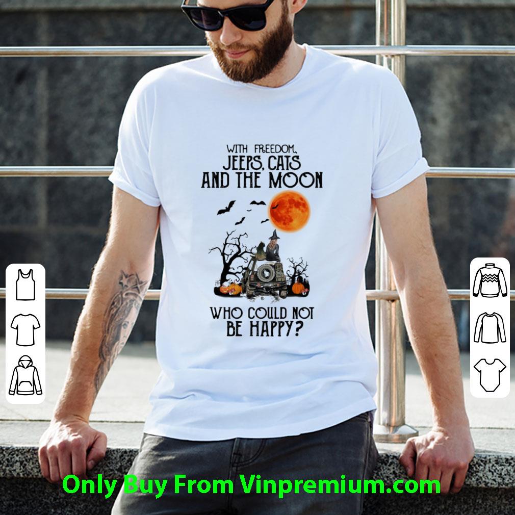 Hot With Freedom Cats And The Moon Who Could Not Be Happy Halloween shirt