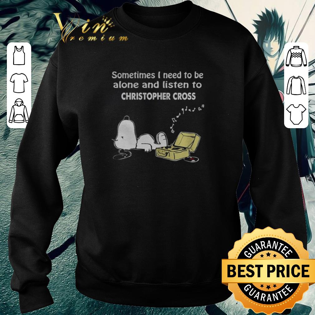 01b6ab02 nice snoopy sometimes i need to be alone and listen to christopher cross shirt 4 - Nice Snoopy sometimes I need to be alone and listen to Christopher cross shirt