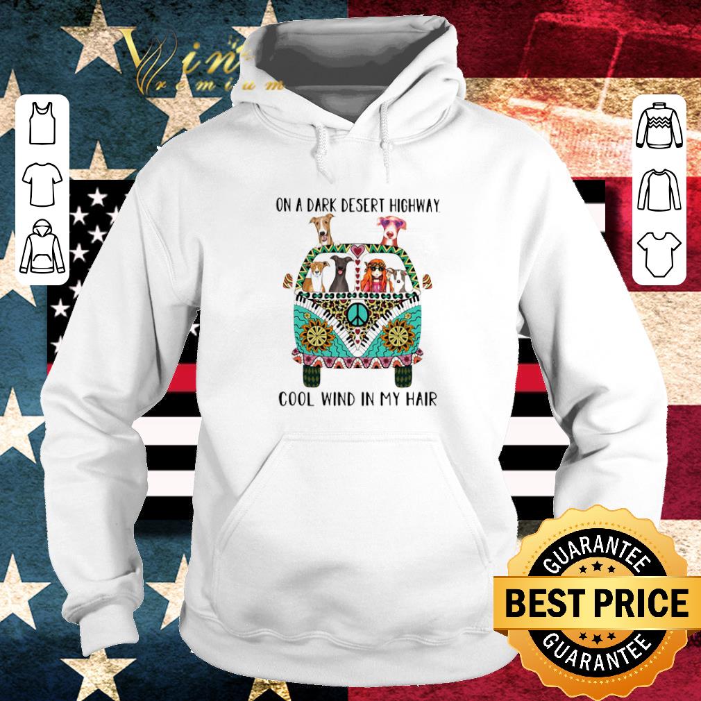 Top Hipper Girl And Greyhound On A Dark Desert Highway Cool Wind In My Hair shirt 082a4b5b top hipper girl and greyhound on a dark desert highway cool wind in my hair shirt 4 - Top Hipper Girl And Greyhound On A Dark Desert Highway Cool Wind In My Hair shirt