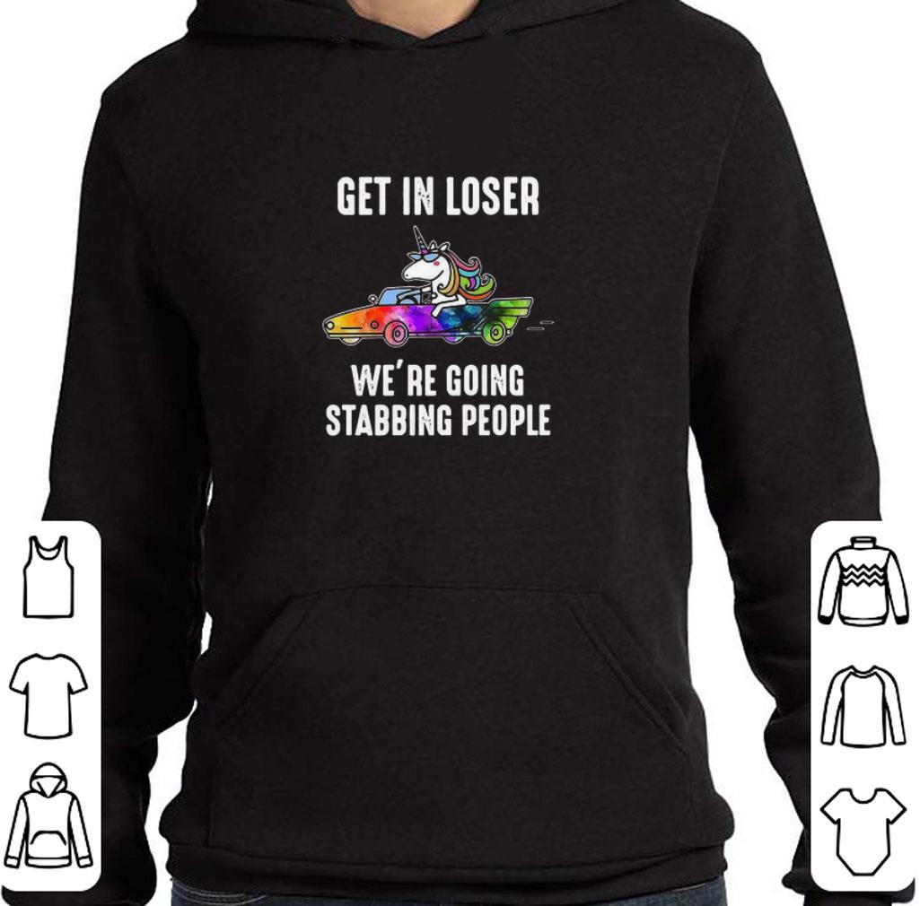 121b7188 lgbt unicorn get in loser we re going stabbing people shirt 4 - Lgbt Unicorn Get In Loser We’re Going Stabbing People shirt