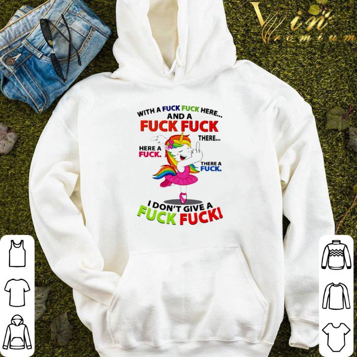 12c37568 official unicorn with a fuck fuck here and a fuck i don t give a fuck shirt 4 - Official Unicorn with a fuck fuck here and a fuck I don’t give a fuck shirt