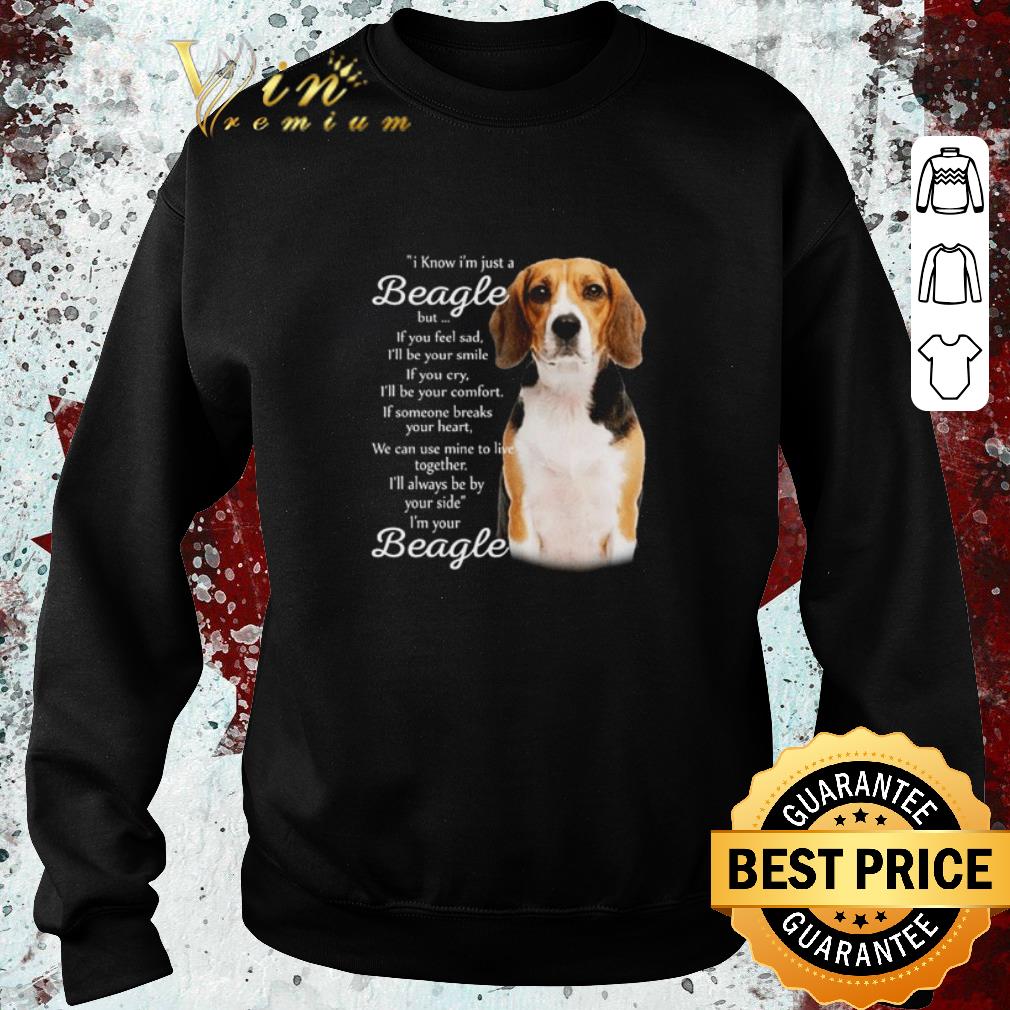 Top I know I’m just a Beagle but if you feel sad shirt 205a355b top i know i m just a beagle but if you feel sad shirt 4 - Top I know I’m just a Beagle but if you feel sad shirt