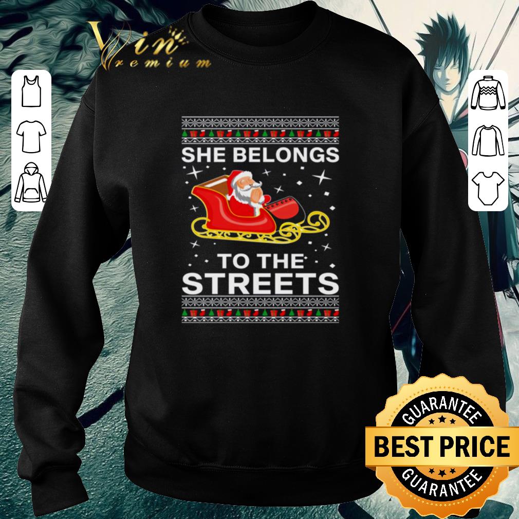 2174a118 pretty she belongs to the streets santa claus christmas sweater 4 - Pretty She belongs to the streets Santa Claus Christmas sweater