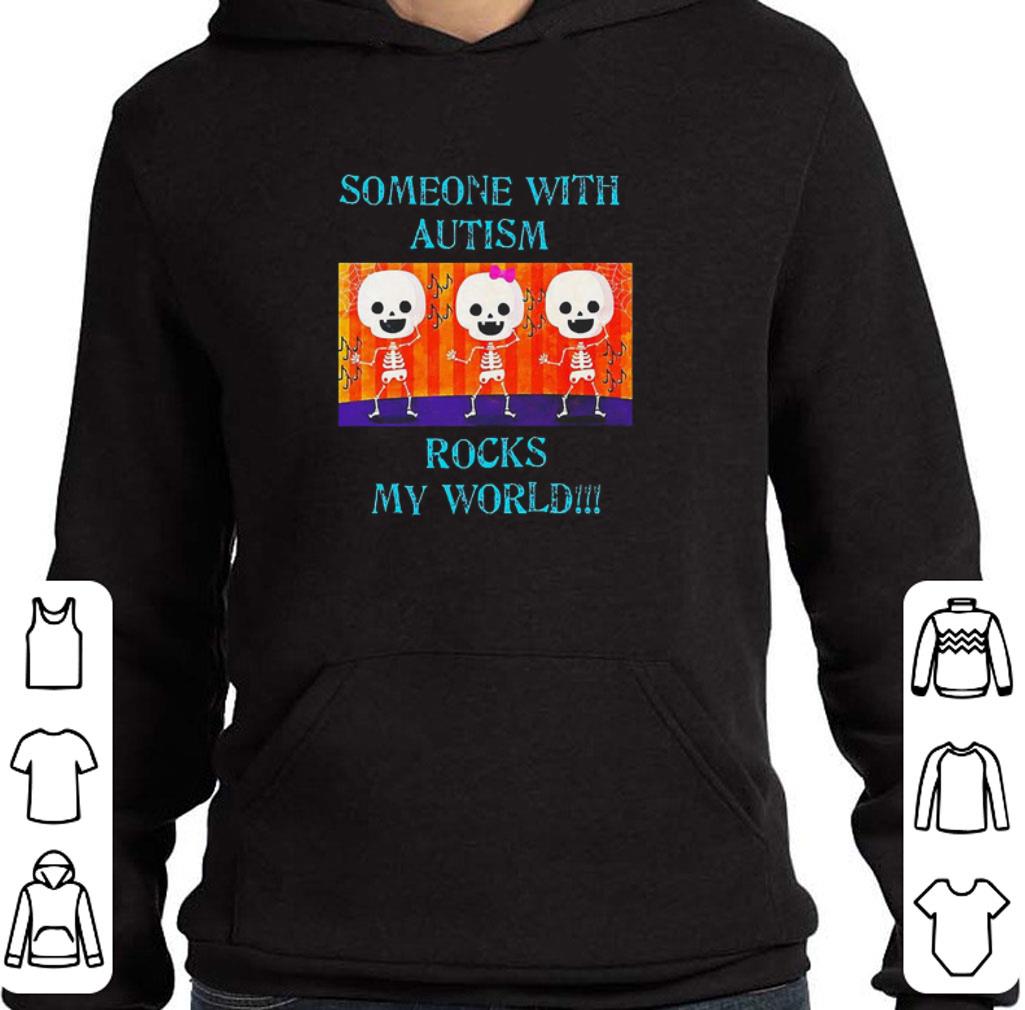 2fc6eab4 someone with autism rocks my world shirt 4 - Someone With Autism Rocks My World shirt