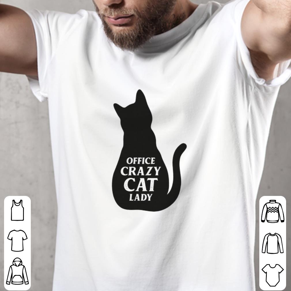 Funny Black Cat Office Crazy Cat Lady shirt