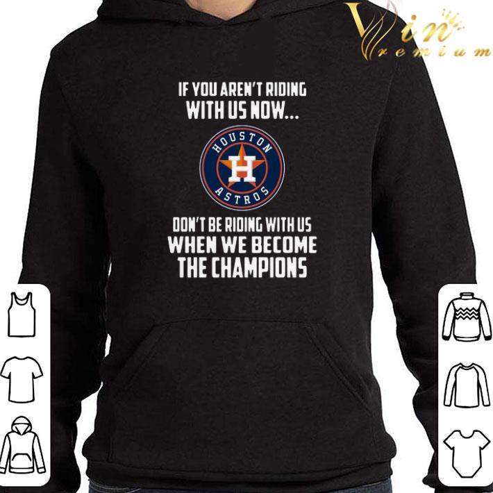 8124a3db mlb houston astros baseball we become the champions 2020 shirt 4 - MLB Houston Astros Baseball We Become The Champions 2020 shirt