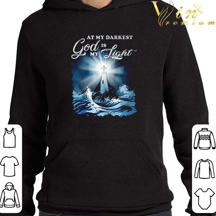 Lighthouse at my darkest God is my light shirt 894e3b6b lighthouse at my darkest god is my light shirt 4 - Lighthouse at my darkest God is my light shirt