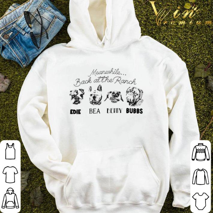 952365ba meanwhile back at the ranch edie bea benny bubbs shirt 4 - Meanwhile Back At The Ranch Edie Bea Benny Bubbs shirt