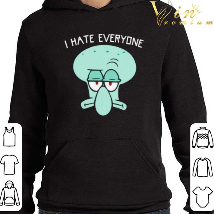 a9b31452 i hate everyone squidward tentacles shirt 4 - I hate everyone Squidward Tentacles shirt