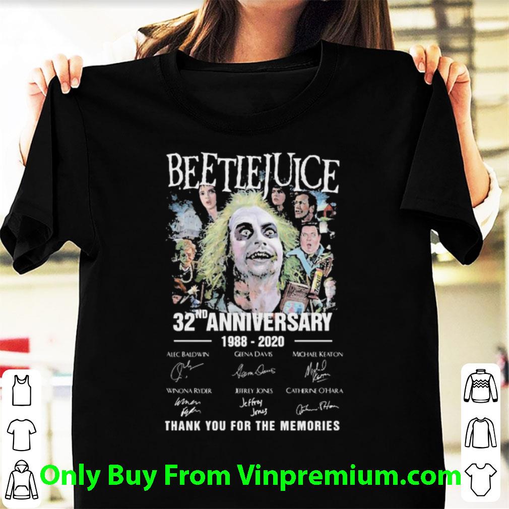 Nice Beetlejuice 32nd Anniversary Signatures shirt