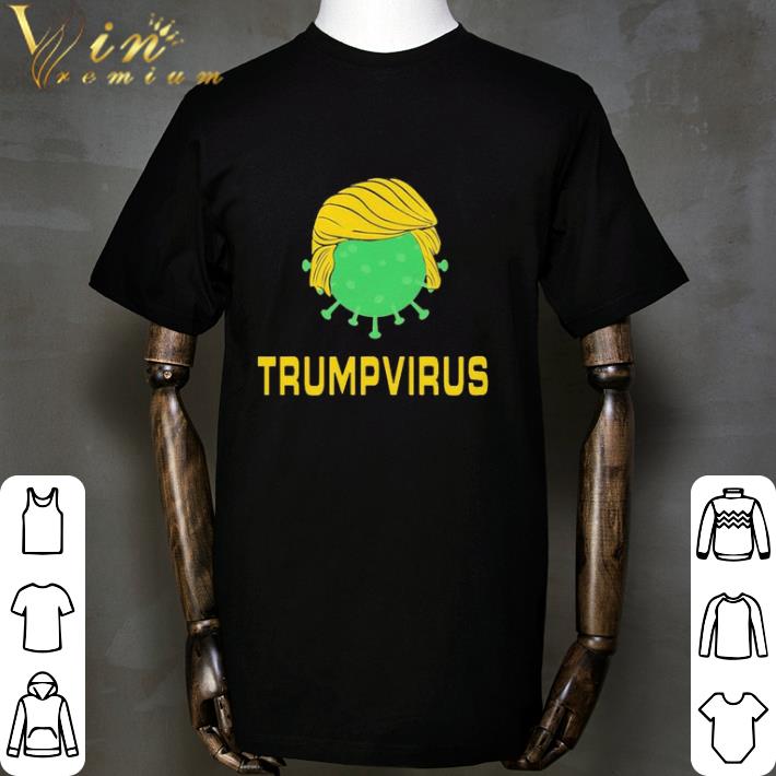 Trumpvirus Coronavirus Donald Trump Quarantine shirt