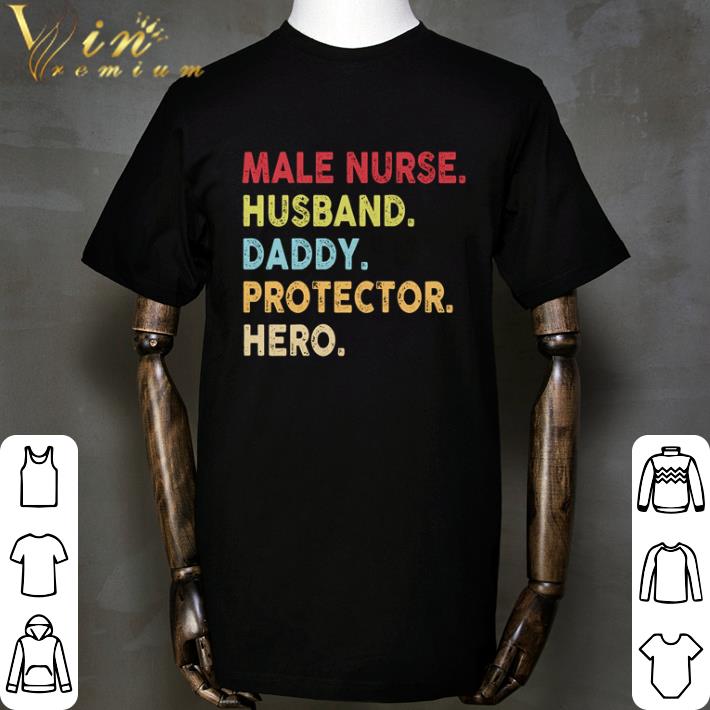 Male nurse husband daddy protector hero shirt