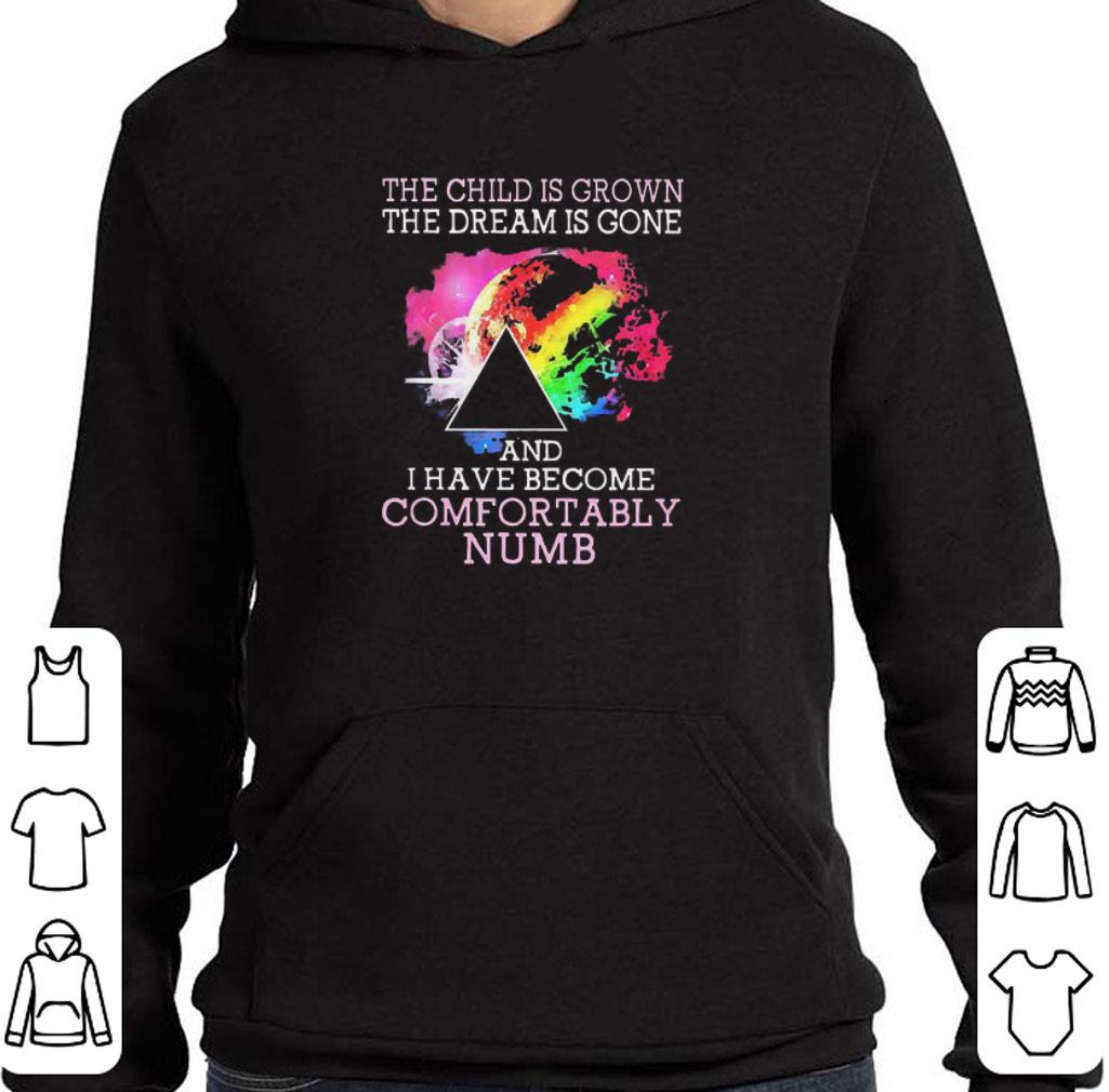 Funny Pink Floyd The Child Is Grown The Dream Is Gone And I Have Become Comfortably Numb shirt 0863d5e9 funny pink floyd the child is grown the dream is gone and i have become comfortably numb shirt 4 - Funny Pink Floyd The Child Is Grown The Dream Is Gone And I Have Become Comfortably Numb shirt