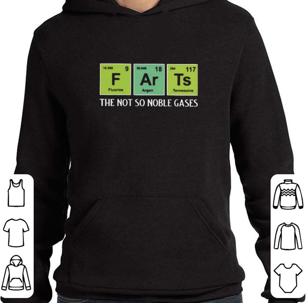 18c4c5ff hot farts the not so noble gases shirt 4 - Hot Farts The Not So Noble Gases shirt